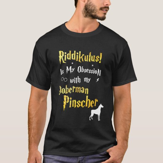 Doberman Pinscher Riddikulus Doberman Pinscher Tシャツ (正面)