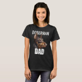 Doberman Pinscher Tee Best Doberman Dad Ever Dog Tシャツ (正面フル)