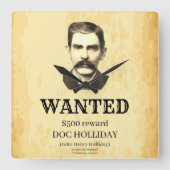 Doc Holliday 💰ヴィンテージ外法指名手配ポスター スクエア壁時計 (正面)
