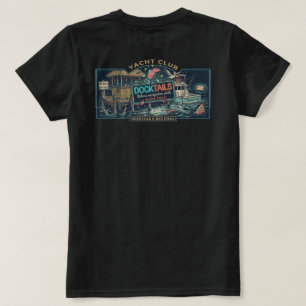 Docktails & Bad Ideas Tシャツ