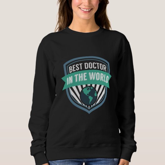 Doctor Healthcare Medical Worker Appreciation スウェットシャツ (正面)