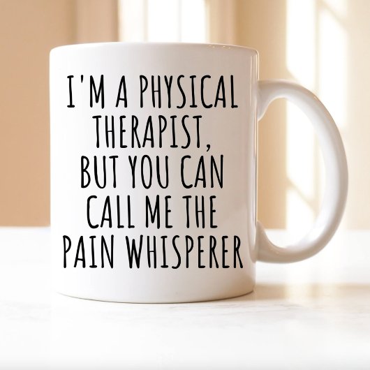 Doctor of Physical, I'M A PHYSICAL THERAPIST, DPT コーヒーマグカップ