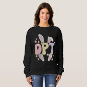 Doctor Of Physical Therapy Easter Bunny DPT Easter スウェットシャツ (正面フル)