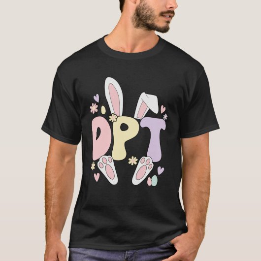 Doctor Of Physical Therapy Easter Bunny DPT Easter Tシャツ (正面)