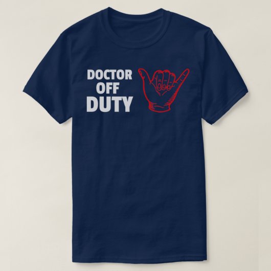 Doctor off duty design 1 tシャツ (デザイン正面)