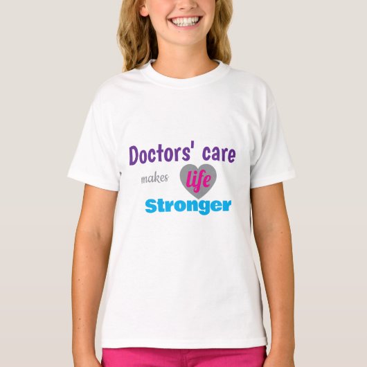 Doctor T‑Shirt – Care Makes Life Stronger Tシャツ (正面)