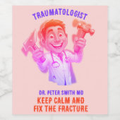  DOCTOR traumatologist Keep calm and fix the frac ワインラベル (シングルラベル)