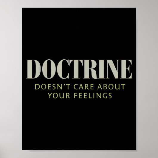 Doctrine Doesn't Care About Your Feelings Christia ポスター (正面)