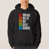 dodge duck dip dive for a dodgeball player dodgeba パーカ (正面)