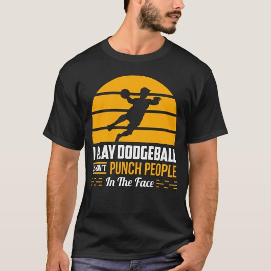 Dodgeballチームギフトおもしろいジムスポーツ皮肉なフモ Tシャツ (正面)