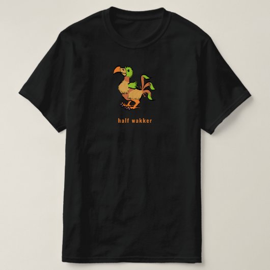 Dodo half wakker tシャツ (デザイン正面)