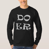 Doer Will Do Motivation Inspiration Get Done Men W Tシャツ (正面)