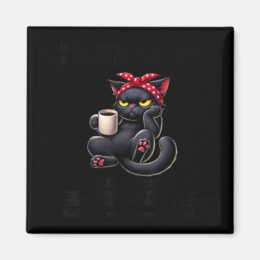 Does Anybody Else Have A Voice In Their Head That  マグネット (正面)