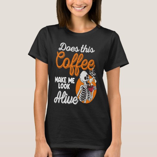 Does This Coffee Make Me Look Alive Men  Pirates P Tシャツ (正面)