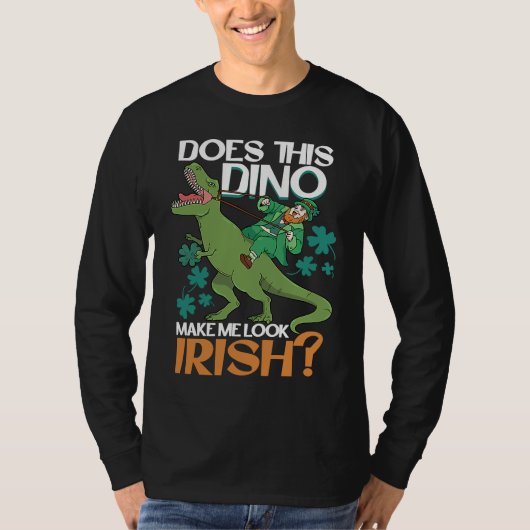 Does This Dino Makes Me Look Irish  St Patrick's D Tシャツ (正面)