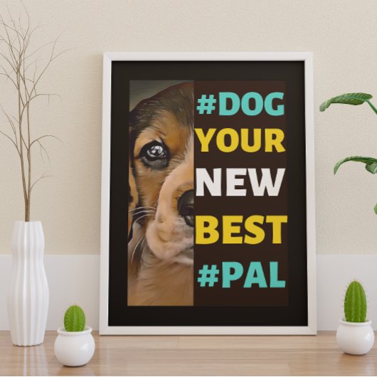 #Dog、あなたの新し最高のい#Pal ...ビーグル ポスター