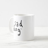 Dog™の悲しいマグ コーヒーマグカップ (正面左)