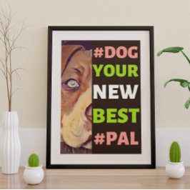 #Dog、新し最高のい#Pal ...ピットブル ポスター