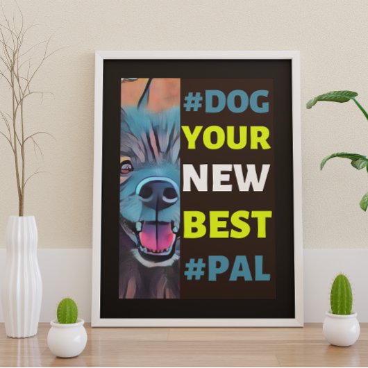 #Dog、新し最高のい#Pal ... ポスター