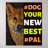#Dog、新し最高のい#Pal ...柴犬 ポスター (正面)