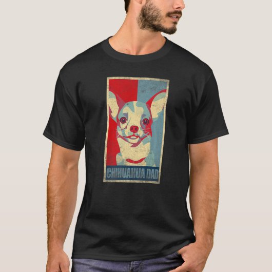 Dog Chihuahua Dad Animal Fathers Day Cute Chihuah Tシャツ (正面)