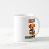 Dog Coffee Design–All I Need Is Coffee And My Dog コーヒーマグカップ (正面右)