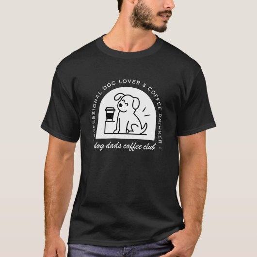 Dog dad club funny coffee lovers tシャツ (正面)