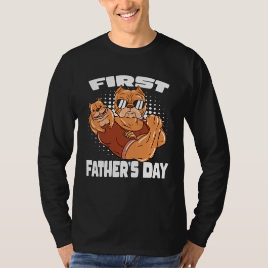 Dog Dad First Father s Day Tシャツ (正面)