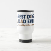 Dog Dad – Funny Dog Lover Gift トラベルマグ (中央)
