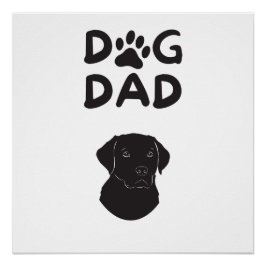  Dog Dad T-shirt | Funny Pet Lovers Tee  ポスター