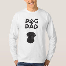  Dog Dad T-shirt | Funny Pet Lovers Tee 