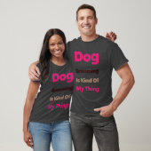 Dog Grooming is Kind Of My Thing Funny Tシャツ (ユニセックス)