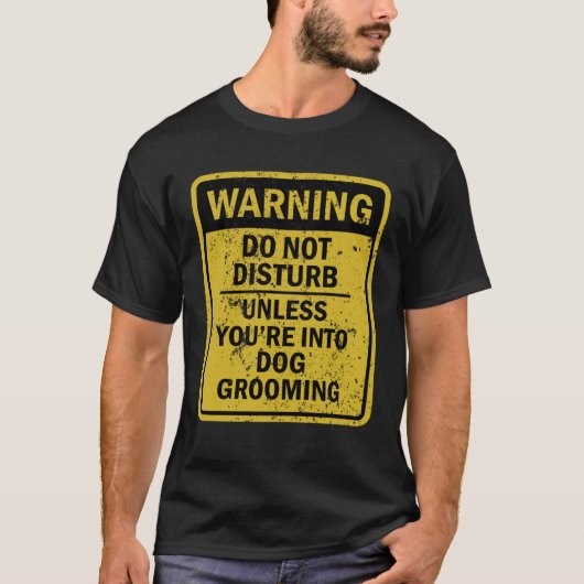 Dog Grooming Joke Meme For Men Women Tシャツ (正面)