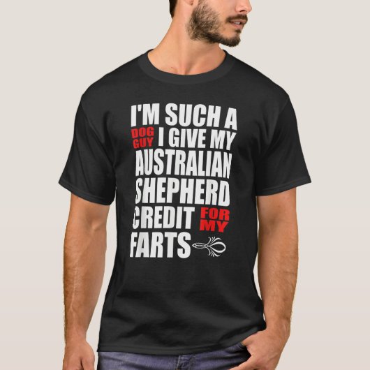 Dog Guy Australian Shepherd Fart Joke for Men Boys Tシャツ (正面)