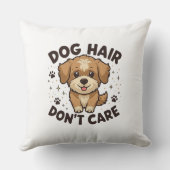 Dog Hair, Don’t Care – Funny Dog Lover Design クッション (裏面)