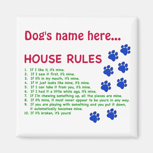 Dog House Rules – 住むルール マグネット (正面)