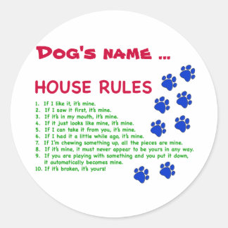 Dog House Rules – 住むルール ラウンドシール
