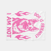 Dog Is Friendly I Am Not - German Shepherd Dog Fun フリースブランケット (正面(横))