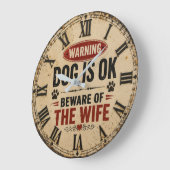 Dog Is OK Beware of the Wife Funny ラージ壁時計 (傾斜)
