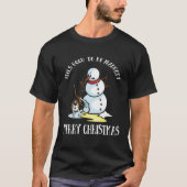 Dog   It Feels Good To Be Naughty Snowman Tシャツ (正面)