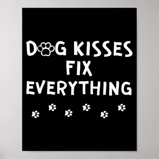 Dog Kisses Fix Everything  ポスター (正面)
