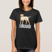 Dog Labrador Retriever For Women's Lab Dog Men's Tシャツ (正面)