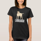 Dog Labrador Retriever For Women's Lab Dog Men's   Tシャツ (正面)