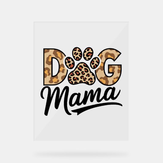 Dog Lover Leopard Print Paw アクリルサイン (正面)