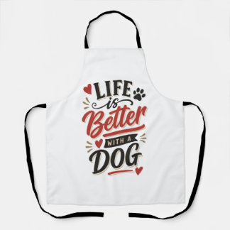 Dog Lover Wall Art - Life is Better with a Dog Red エプロン