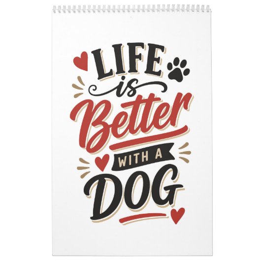Dog Lover Wall Art - Life is Better with a Dog Red カレンダー (カバー)