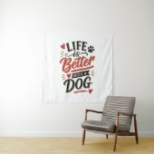 Dog Lover Wall Art - Life is Better with a Dog Red タペストリー (インサイチュ)