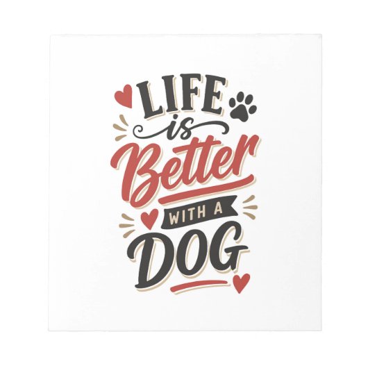 Dog Lover Wall Art - Life is Better with a Dog Red ノートパッド (正面)