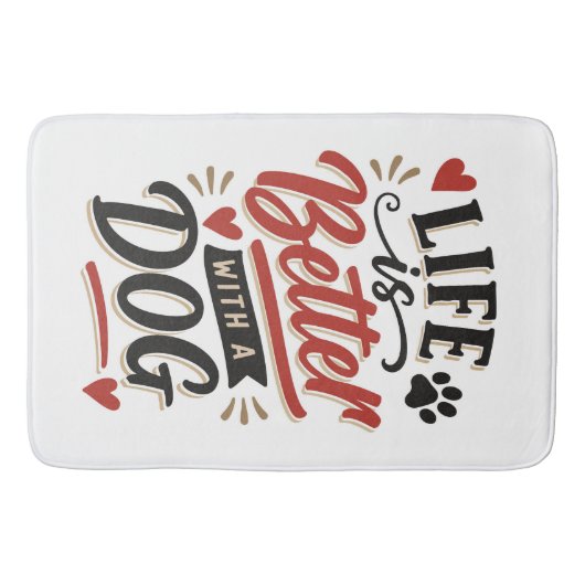 Dog Lover Wall Art - Life is Better with a Dog Red バスマット (正面)