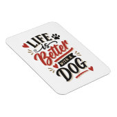 Dog Lover Wall Art - Life is Better with a Dog Red マグネット (右側)